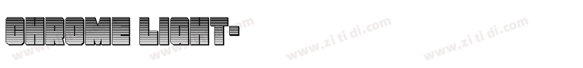 Chrome Light字体转换